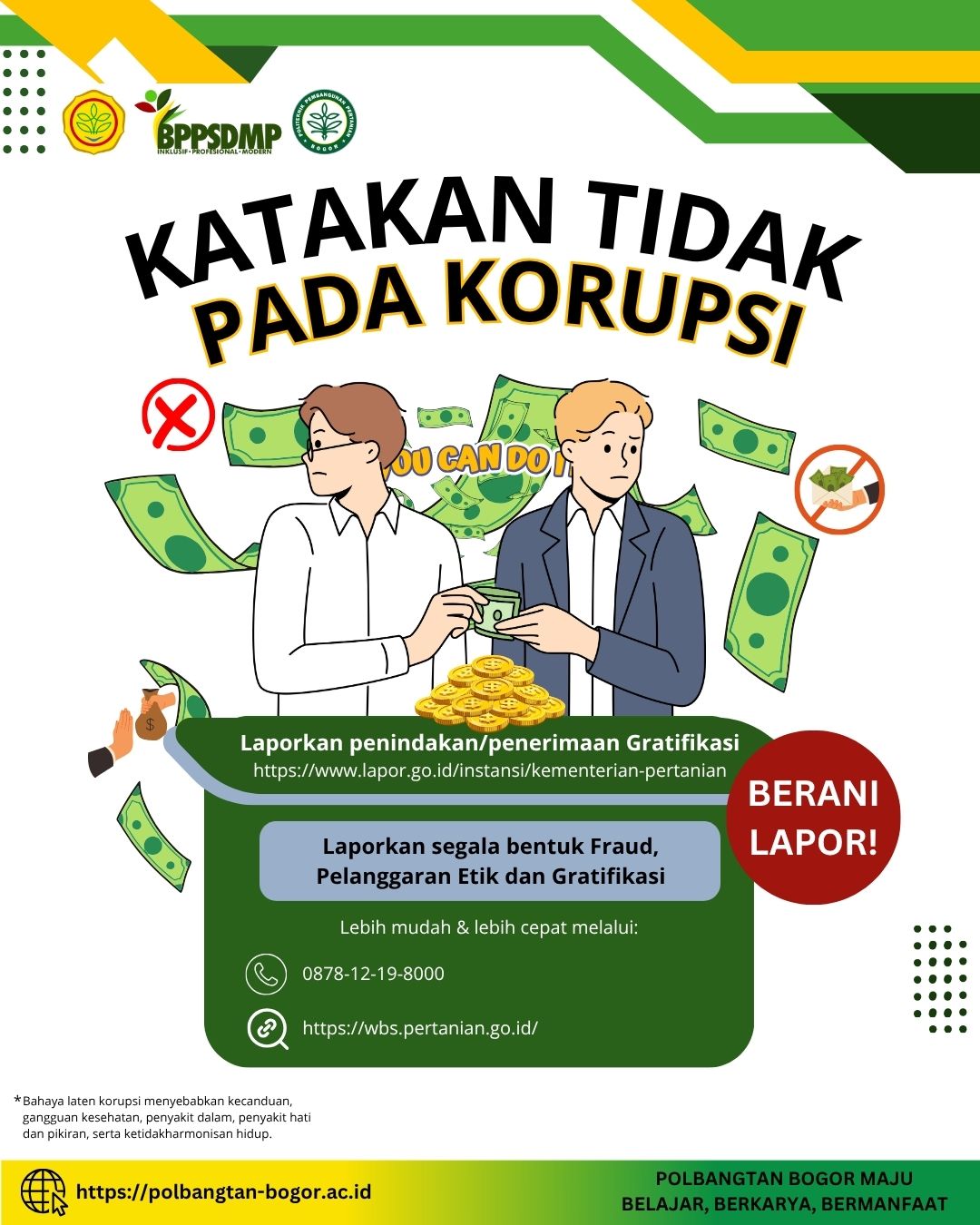 Polbangtan Bogor Katakan Tidak Pada Korupsi